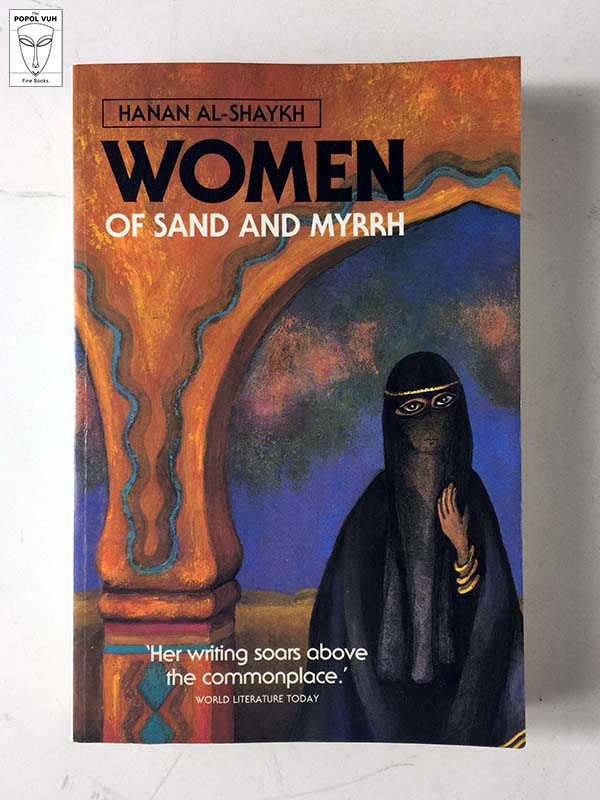 Hanan Al-Shaykh - Women Of Sand And Myrrh